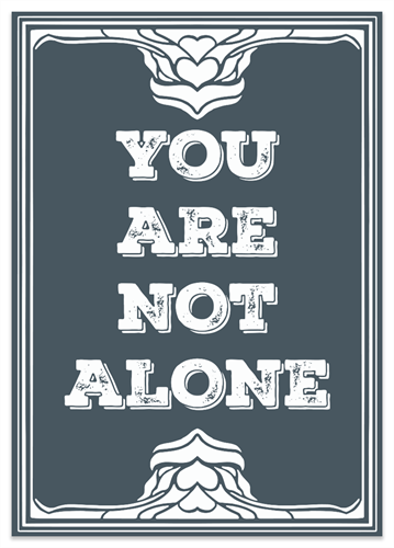 Picture of Just Because You are not alone